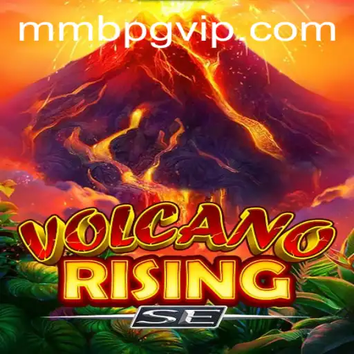 VolcanoRisingSE: A New Era in Multiplayer Online Gaming